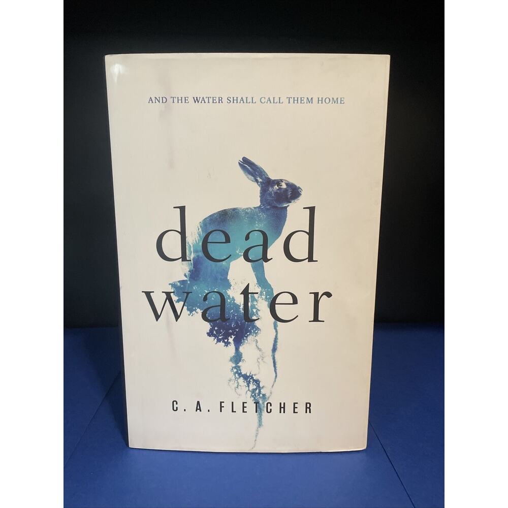 Dead Water by C. A. Fletcher (2022, Hardcover)